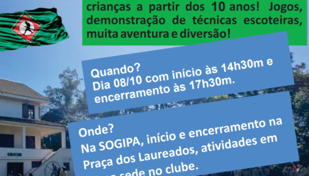 Seja Escoteiro por um dia. - Grupo Escoteiro Georg Black 001/RS -  Escoteiros Sogipa